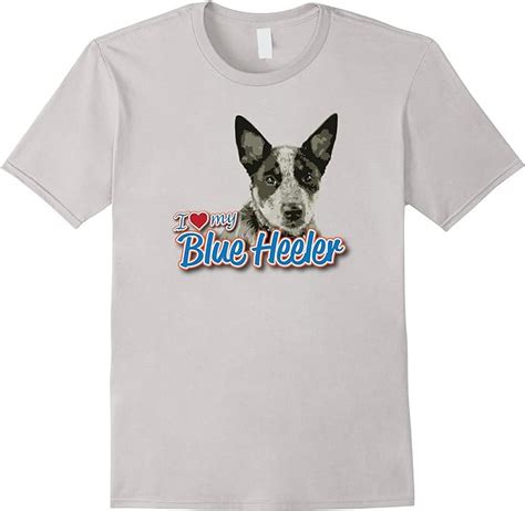 Shop the Best Blue Heeler T Shirts: Must-Have Designs!